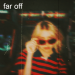 far off Group Thumbnail