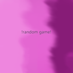 The very random game!