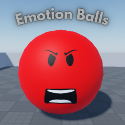 [🔥MEGA UPDATE🔥] Emotion Balls