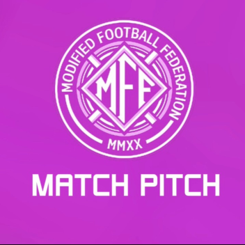 [MFF] Match Pitch