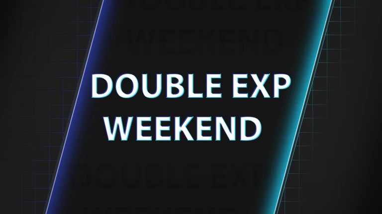 Double Exp Weekend