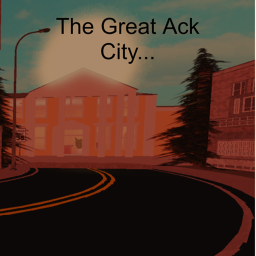 The Great Ack City