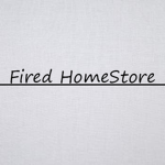 |*| Fired Home Store |*|