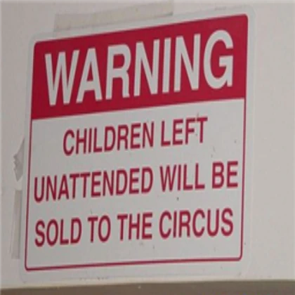funny signs warning