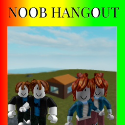 The Noob Hangout