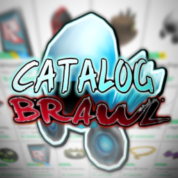 [NEW!] Catalog Brawl 👊⚔