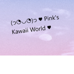 Pink's Kawaii World