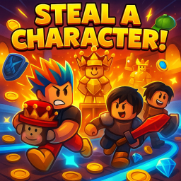 Steal a Character🎈