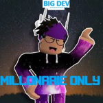Millonare only