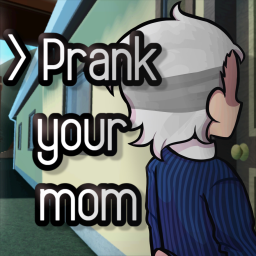 Profile Picture of Prank your mom 