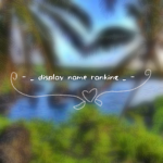 - _ display name ranking _ -
