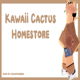 Homestore [2] By Kawaii Cactus