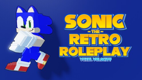 [SOON...] Sonic The Hedgehog: The Retro Roleplay