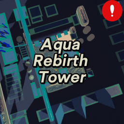 【UPD】Aqua Rebirth Tower