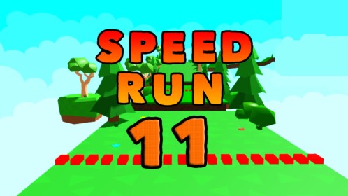 Speed Run 11 🏃