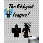 The Obbyist League!