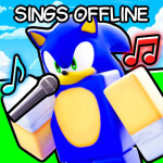 My Singing Sonic!