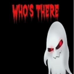 Who's There?