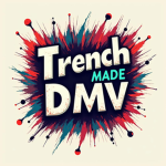TrenchMade DMV