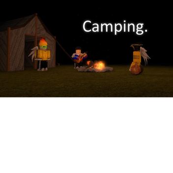[UPD] Camping Trip Story but an Admin does it