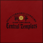 Central Templars [ 死ぬまで ]