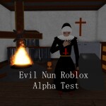 Evil Nun: Updates Testing