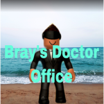 Bray’s Doctor Office