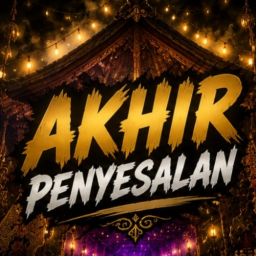 AKHIR PENYESALAN