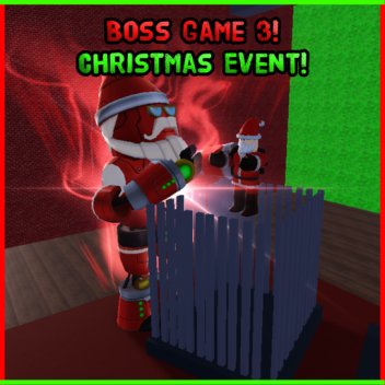 Christmas Update! | Boss Game 3!
