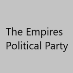 The Empires Political Party