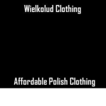 Wielkolud Clothing Incorporated.