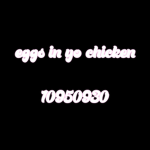 eggs in yo chicken