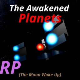 [RELEASE] The Awakened Planets RP [Moon Woke Up] icon