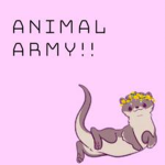 Animal Army!!