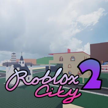 Roblox City 2 [ARCHIVE]