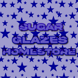 Sugar Glazes Home store!
