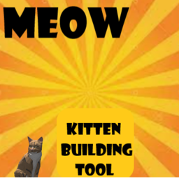 Kitten Building Tool