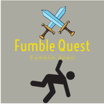 Fumble Quest