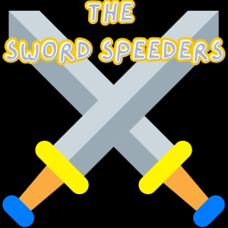 The Sword Speeders