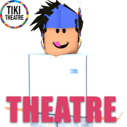 Tiki Theatre V.0.1 NOT DONE