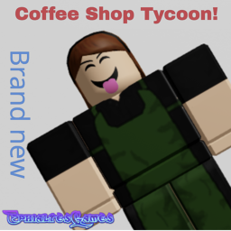 Coffee Shop Tycoon (NOT DONE)