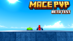 [BETA] Macing PVP