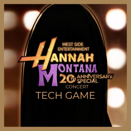 🎤 Hannah Montana 20th Concert | Tech Game