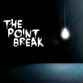The Point Break