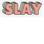 The Super Slays