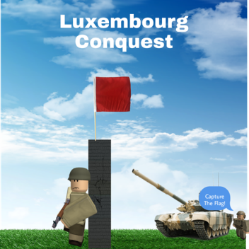 Luxembourg Conquest