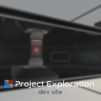 Project Exploration Devsite