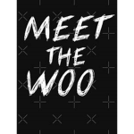 (WELCOM TO DA WOO)