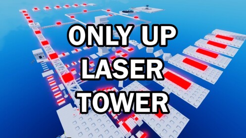 Only Up Laser Tower