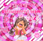 Strawberry’s Team~